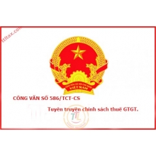 Công văn số 586/TCT-CS tuyên truyền chính sách thuế GTGT